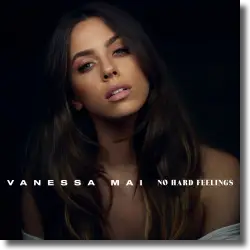 Cover: Vanessa Mai - No Hard Feelings