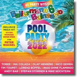 Cover: Various Artists - Ballermann Pool Party 2022