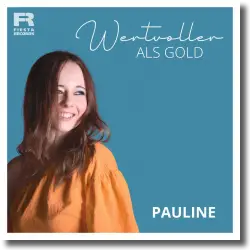 Cover: Pauline - Wertvoller als Gold