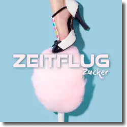 Cover: Zeitflug - Zucker
