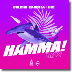 Cover: Culcha Candela x HBz - HAMMA! 2k22