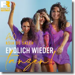 Cover: Asia de Saleh - Endlich wieder tanzen