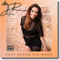 Cover: Julia Raich - Kopf durch die Wand