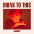 Cover: Rhodes - Drink To This