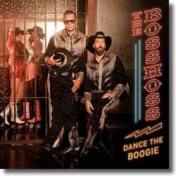 Cover: The BossHoss - Dance The Boogie