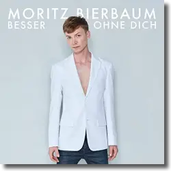 Cover: Moritz Bierbaum - Besser ohne dich