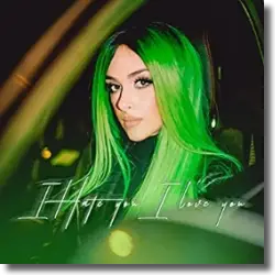 Cover: Florentina - I Hate You, I Love You