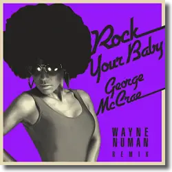 Cover: George McCrae - Rock Your Baby (Wayne Numan Radio Edit)