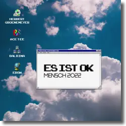 Cover: Ace Tee, Balbina, Ebow & Herbert Grönemeyer - Es ist okay, Mensch (2022)