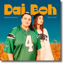 Cover: Alyona Alyona & Jerry Heil - Dai Boh