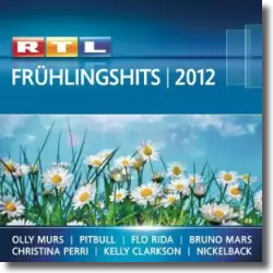 Cover: Various Artists - RTL Frühlingshits 2012