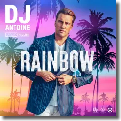Cover: DJ Antoine & Sergio Trillini - Rainbow