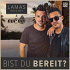 LAMAS, Piero & Batti & Nur So! – Bist du bereit?