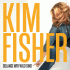 Cover: Kim Fisher - Solange wir wild sind