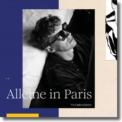 Cover: Tim Bendzko - Alleine in Paris