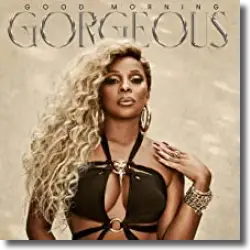 Cover: Mary J. Blige - Good Morning Gorgeous