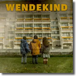Cover: FiNCH, Marteria & Silbermond - WENDEKiND