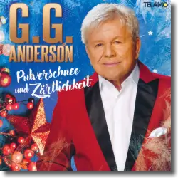 Cover: G.G. Anderson - Pulverschnee und Zärtlichkeit