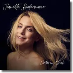 Cover: Jeanette Biedermann - Unterm Strich