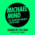 Cover: Michael Mind feat. Manfred Mann's Earth Band - Blinded by the Light (Deeperlove Extended Remix)