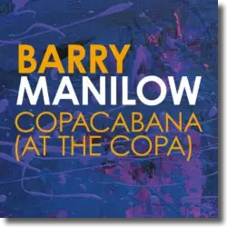 Cover: Barry Manilow - Copacabana (At The Copa)