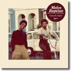 Cover: Melvo Baptiste feat. Jamie 3:26 & Annette Bowen - Gonna Be Alright