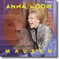 Cover: Anna Loos - Mauern