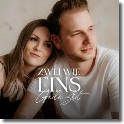 Cover: Zwei wie Eins - Geile Zeit