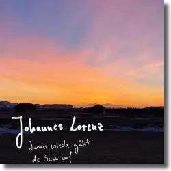 Cover: Johannes Lorenz - Immer wieda gäht de Sunn auf