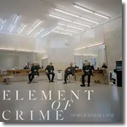 Cover: Element of Crime - Morgens um Vier