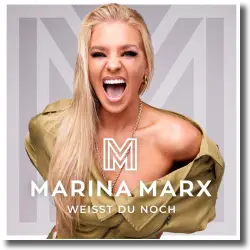 Cover: Marina Marx - Weisst du noch