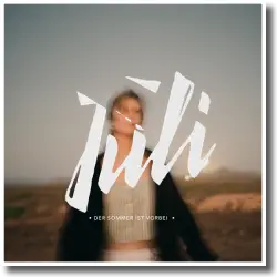 Cover: Juli - Der Sommer ist vorbei
