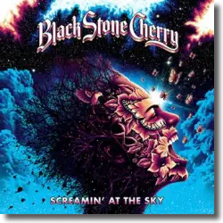 Cover: Black Stone Cherry - Screamin' At The Sky