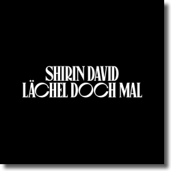 Cover: Shirin David - Lächel doch mal