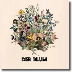 Cover: Der Blum - Was bleibt