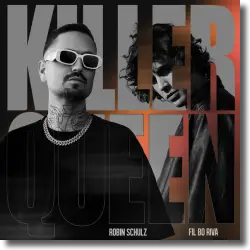 Cover: Robin Schulz & Fil Bo Riva - Killer Queen