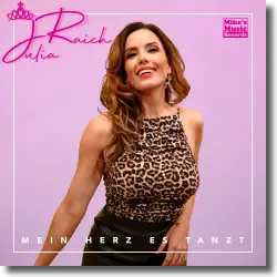 Cover: Julia Raich - Mein Herz es tanzt
