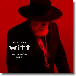 Cover: Joachim Witt - Schwör mir