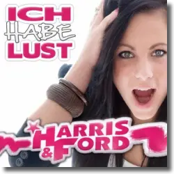 Cover: Harris & Ford feat. Carmen - Ich habe Lust