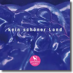 Cover: Gretchens Pudel - Kein schöner Land