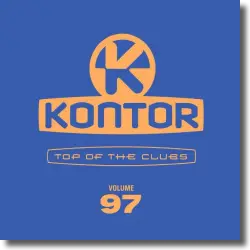 Cover: Various Artists - Kontor Top of the Clubs Vol. 97