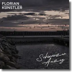 Cover: Florian Künstler - Schwarzer Anzug