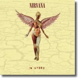 Cover: Nirvana - In Utero - 30th Anniversary
