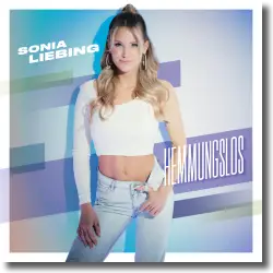 Cover: Sonia Liebing - Hemmungslos