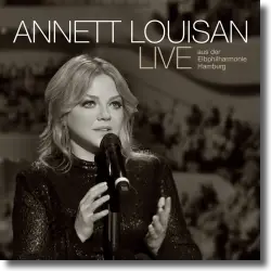 Cover: Annett Louisan - Live aus der Elbphilharmonie Hamburg