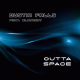 Dustin Falls feat. Blackout – Outta Space