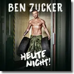 Cover: Ben Zucker - Heute nicht!