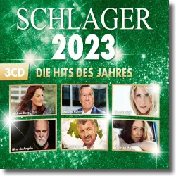Cover: Various Artists - SCHLAGER 2023 - Die Hits des Jahres