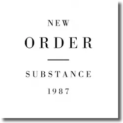 Cover: New Order - Substance (2023 Expanded Reissue)