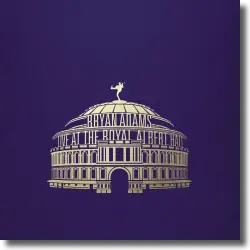 Cover: Bryan Adams - Live at the Royal Albert Hall
